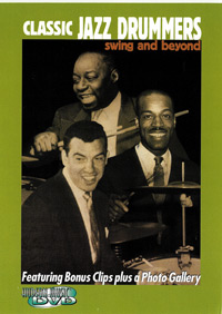 Classic Jazz Drummers: Swing and Beyond