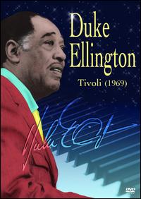 Duke Ellington Tivoli 1969