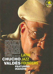 Irakere with Chucho Valdes - Latin Jazz Founders