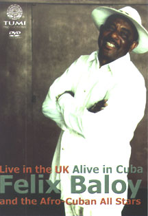 Felix Baloy & The Afro-Cuban All Stars