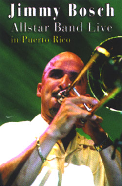 Jimmy Bosch - Live in Puerto Rico