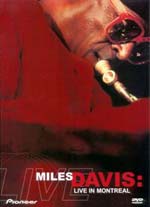 Miles Davis - Live in Montreal 1985