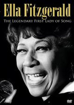 Ella Fitzgerald - The Legendary First Lady Of Song