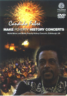 Candido Fabre - Make Poverty History Concerts