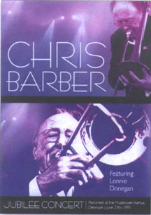 Chris Barber - Jubilee Concert: Denmark 1995
