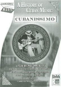 Cubanissimo: A History of Cuban Music