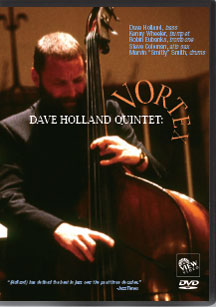 Dave Holland - Vortex