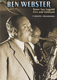 Ben Webster - Tenor Sax Legend